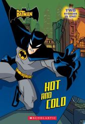 Hot and Cold