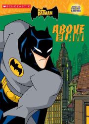 The Batman : Above the Law