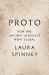 Proto : How One Ancient Language Went Global
