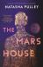 The Mars House : A Novel