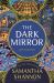 The Dark Mirror : A Bone Season Novel