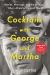Cocktails with George and Martha : Movies, Marriage, and the Making of Who's Afraid of Virginia Woolf?