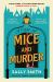 A Case of Mice and Murder