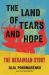 The Land of Tears and Hope : The Ukrainian Story