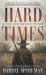Hard Times : A Coble Bray Western Mystery