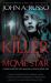 The Killer and the Movie Star : A Novel of Suspense