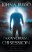 Paranormal Obsession : A Novel of Thrilling Suspense