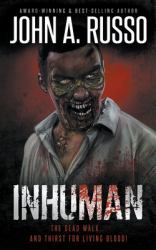 Inhuman : A Tale of Zombie Horror