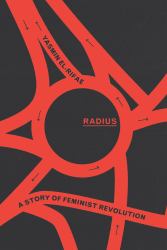 Radius : A Story of Feminist Revolution