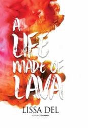 A Life Made of Lava