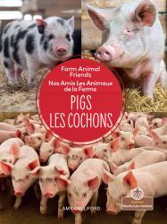 Pigs (les Cochons) Bilingual Eng/Fre