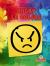 Angry (la Colère) Bilingual Eng/Fre