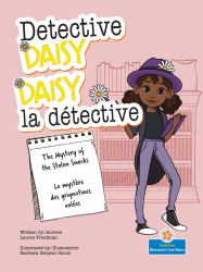 Le Mystère des Grignotines Volées (the Mystery of the Stolen Snacks) Bilingual Eng/Fre