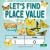 Let's Find the Place Value