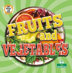 Fruits and Vegetables