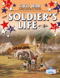 A Soldier's Life at War