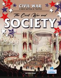 The Civil War and Society