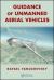 Guidance of Unmanned Aerial Vehicles