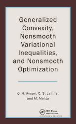 Generalized Convexity, Nonsmooth Variational Inequalities, and Nonsmooth Optimization
