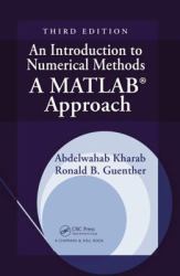 An Introduction to Numerical Methods : A MATLAB Approach