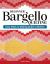 Beginner Bargello Quilting : Easy Steps to Making Quilts in Motion