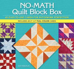 No-Math Quilt Block Box : 40 Easy-To-Use Cards for Patchwork Perfection