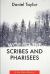 Woe to the Scribes and Pharisees : A Jon Mote Mystery