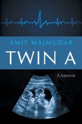 Twin A : A Memoir