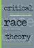 Critical Race Theory : The Cutting Edge