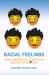 Racial Feelings : Asian America in a Capitalist Culture of Emotion Racial Feelings : Asian America in a Capitalist Culture of Emotion