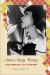 Anna May Wong : Performing the Modern Anna May Wong : Performing the Modern