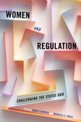 Women and Regulation : Challenging the Status Quo