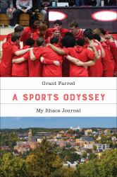 A Sports Odyssey : My Ithaca Journal