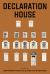 Declaration House