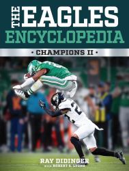 The Eagles Encyclopedia : Champions II