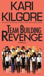 Team Building Revenge