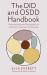 The DID and OSDD Handbook : Understanding and Navigating Life with Dissociative Identity Disorder
