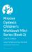 Mission Dyslexia: Creativity with Creatia : Using Your Dyslexic Strengths to Solve Problems!