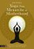 Yoga from Menarche to Motherhood : An Inclusive and Compassionate Approach to Women's Health