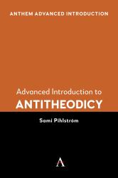 Advanced Introduction to Antitheodicy