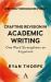 Crafting Revision in Academic Writing : One Word Strengthens an Argument