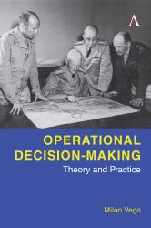Operational Decision-Making : Theory and Practice