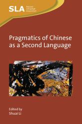 Pragmatics of Chinese As a Second Language