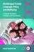 Multilingual Family Language Policy and Wellbeing : Language Ideologies, Strategies and Experiences