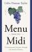 Menu from the Midi : A Gastronomic Journey Through the South of France