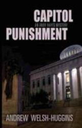 Capitol Punishment : An Andy Hayes Mystery