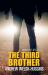 The Third Brother : An Andy Hayes Mystery