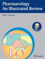 Pharmacology - an Illustrated Review