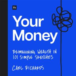 Your Money : Reimagining Wealth in Simple Sketches
