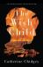 The Wish Child : A Novel The Wish Child : A Novel